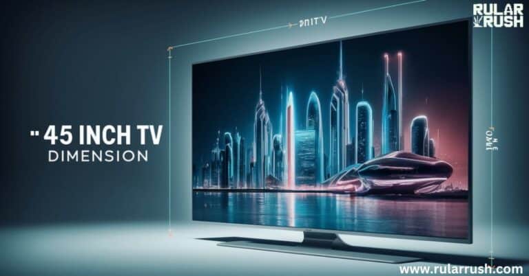 45 Inch TV Dimensions - Rular Rush - How Much Does A 45 Inch Tv Cost